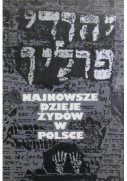 Najnowsze dzieje Żydów w Polsce