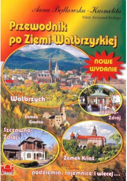 Przewodnik po Ziemi Wałbrzyskiej