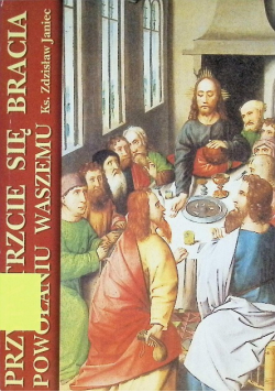 Przypatrzcie się bracia powołaniu waszemu