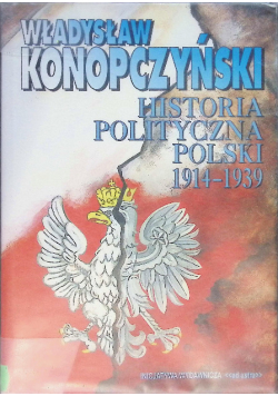 Konopczyński Historia polityczna Polski