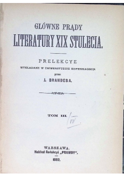Główne prądy literatury XIX stulecia 1882 r .