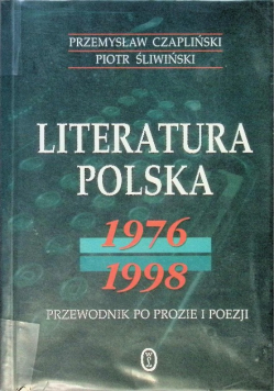 Literatura Polska 1976 - 1998