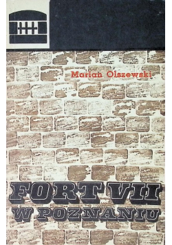 Fort VII w Poznaniu