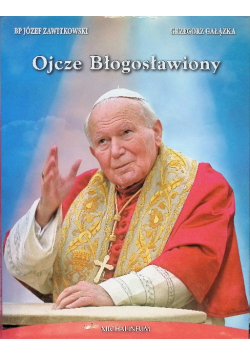 Ojcze Błogosławiony