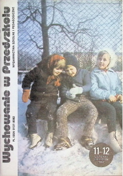 Wychowanie w przedszkolu Nr 11 i 12 / 82