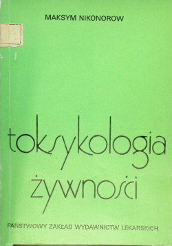 Toksykologia Żywności