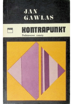 Kontrapunkt Podstawowe zasady