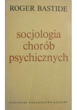 Socjologia chorób psychicznych