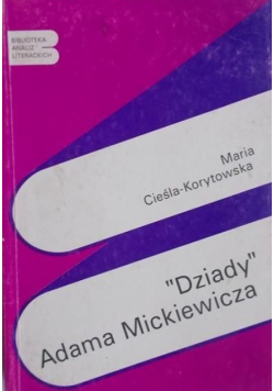 Dziady Adama Mickiewicza