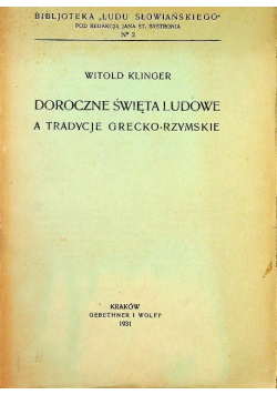 Doroczne święta ludowe a tradycje grecko-rzymskie 1931 r.