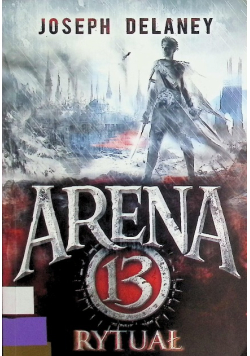 Arena 13 Tom 2