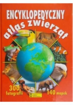 Encyklopedyczny atlas zwierząt