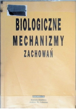 Biologiczne mechanizmy zachowań