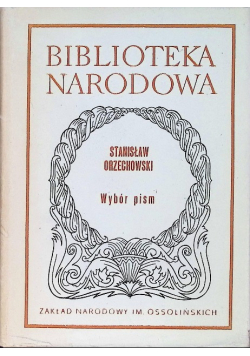 Orzechowski Wybór pism