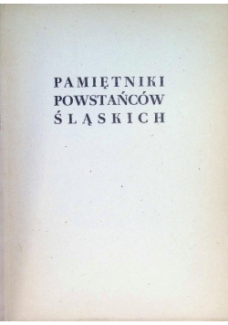 Pamiętniki powstańców śląskich