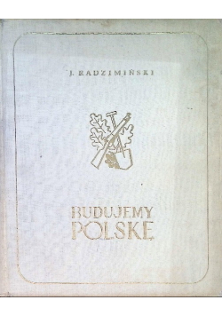 Budujemy Polskę 1939 r.