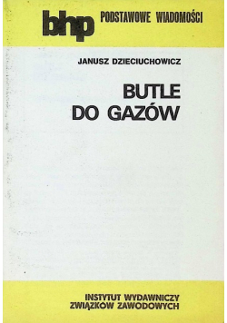 Butle do gazów - podstawowe wiadomości BHP