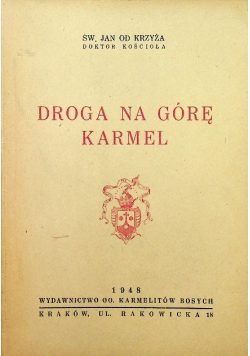 Droga na górę Karmel 1948 r.