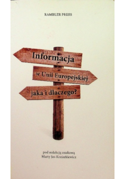 Informacja w Unii Europejskiej Jaka i dlaczego?