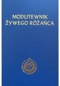 Modlitewnik żywego różańca