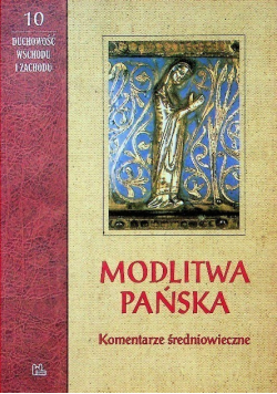 Modlitwa Pańska Komentarze średniowieczne