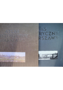 Atlas historyczny Warszawy. T.I-II