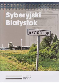 Syberyjski Białystok
