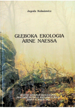 Głęboka ekologia arne naessa