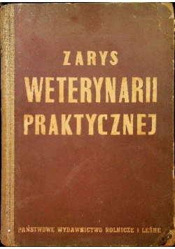 Zarys Weterynarii Praktycznej