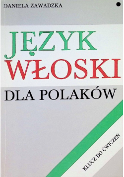Język włoski dla Polaków Klucz do ćwiczeń