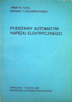 Podstawy automatyki napędu elektrycznego