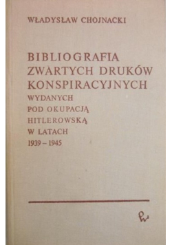 Bibliografia zwartych druków konspiracyjnych