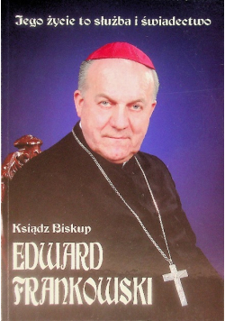 Jego życie to służba i świadectwo