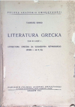 Literatura Grecka Tom III Część 1