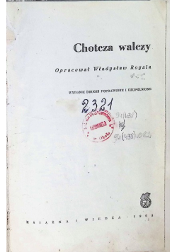 Chotcza walczy