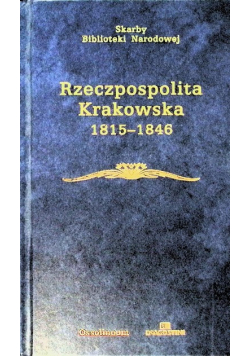 Rzeczpospolita Krakowska 1815-1846