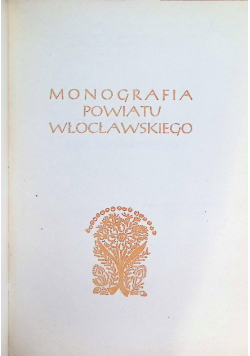 Monografia powiatu włocławskiego