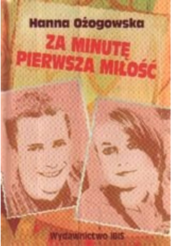 Za minutę pierwsza miłość