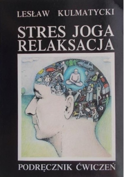 Stres joga relaksacja