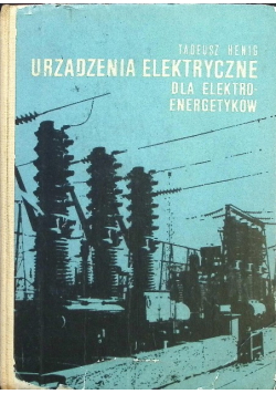 Urządzenia elektryczne dla elektroenergetyków
