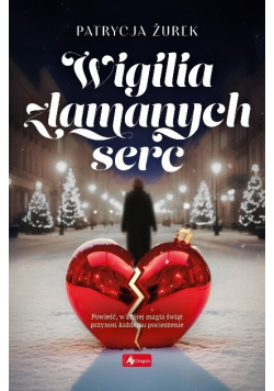 Wigilia złamanych serc