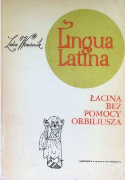 Lingua Latina Łacina bez pomocy Orbiliusza
