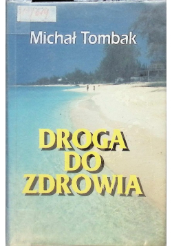 Droga do zdrowia