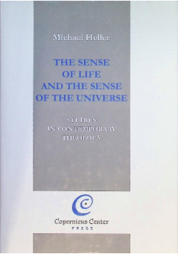 The Sense of Life and the Sense of the Universe