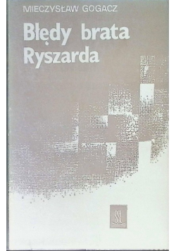 Błędy brata Ryszarda