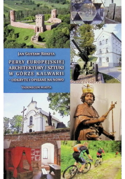 Perły europejskiej architektury i sztuki w Górze Kalwarii