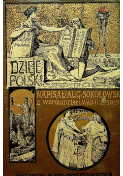 Dzieje Polski ilustrowane 1904 r.