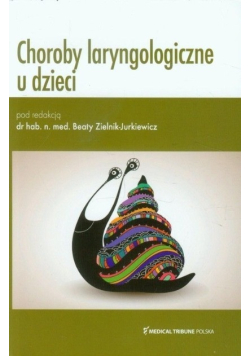 Choroby laryngologiczne u dzieci