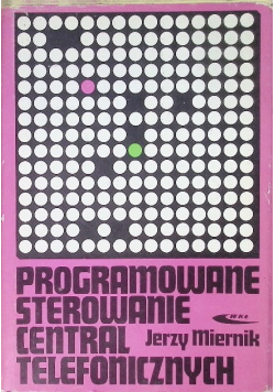 Programowane sterowanie central telefonicznych