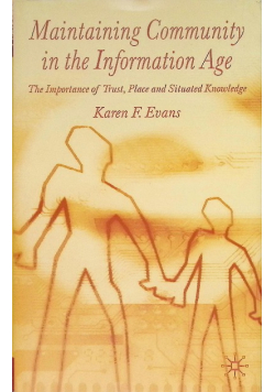 Maintaining Community in the Information Age